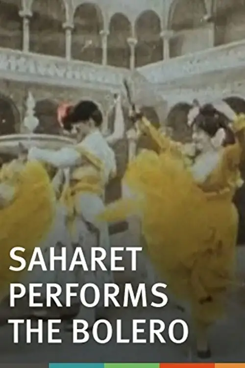 Movie poster "Saharet Performs the Bolero"