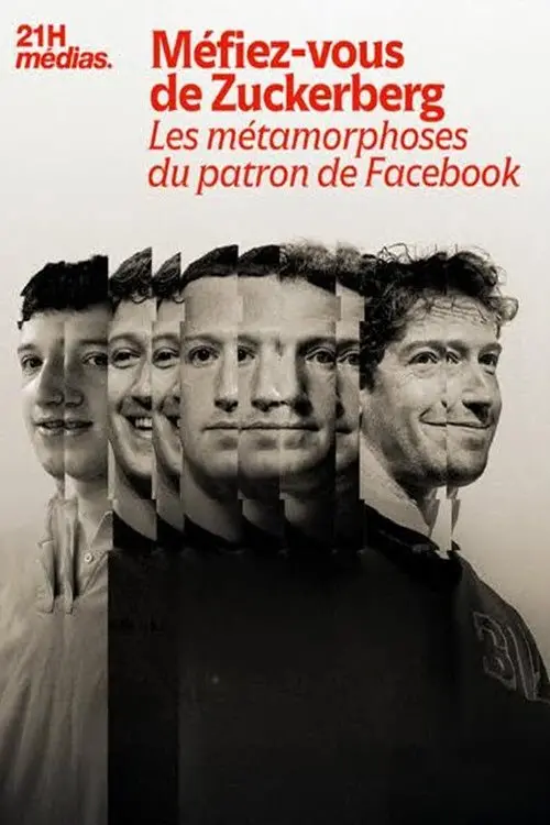 Movie poster "21h Médias : Méfiez-vous de Zuckerberg"