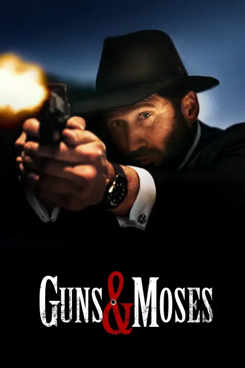 Movie poster "Guns & Moses"