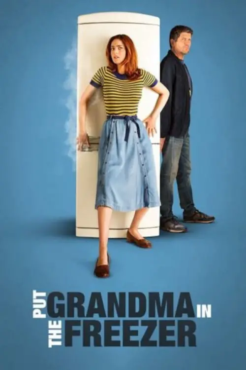 Movie poster "Put Grandma in the Freezer"