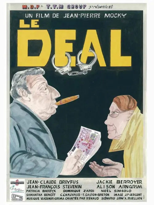 Movie poster "Le deal"