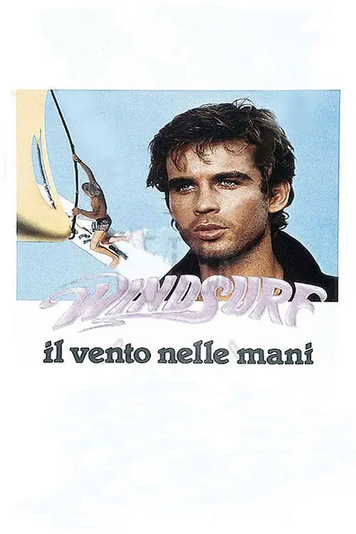 Movie poster "Windsurf - Il vento nelle mani"