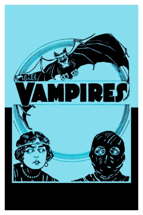 Movie poster "The Vampires or, The Arch Criminals of Paris"