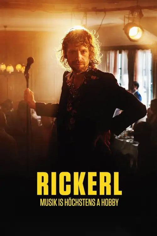 Movie poster "Rickerl – Musik is höchstens a Hobby"