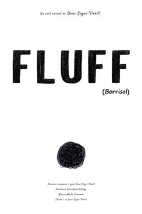 Movie poster "FLUFF (Borrissol)"