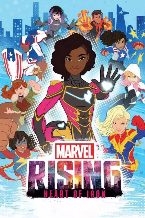 Movie poster "Marvel Rising: Heart of Iron"