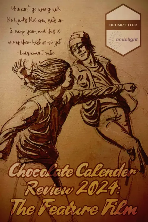 Movie poster "Chocolate Calender Review 2024: The Feature Film"