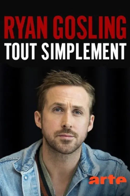 Movie poster "Ryan Gosling: Hollywood
