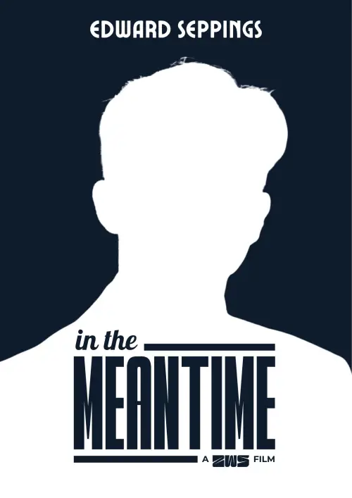 Movie poster "In the Meantime"