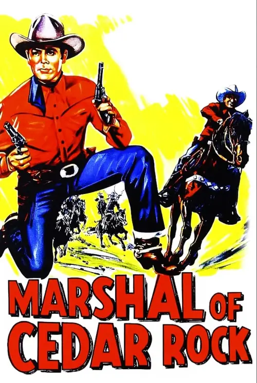 Movie poster "Marshal of Cedar Rock"