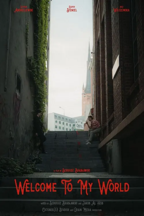 Movie poster "Welcome To My World"