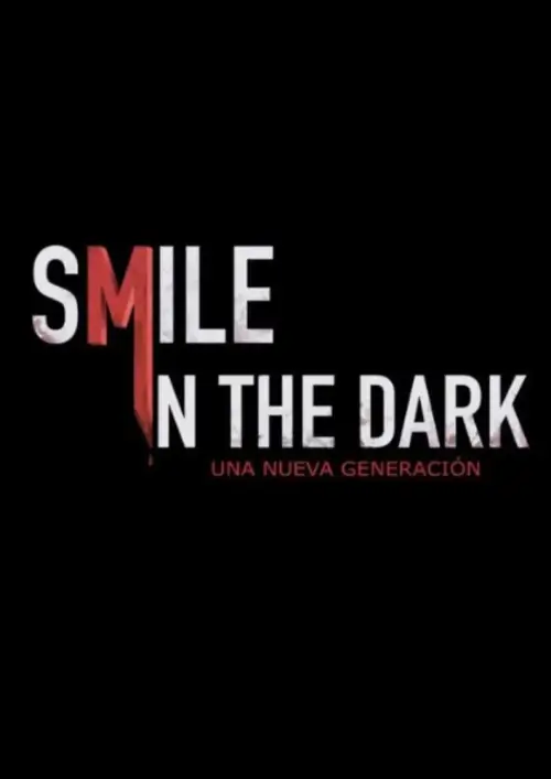 Movie poster "Smile in the dark"