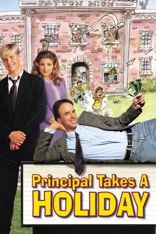 Movie poster "Principal Takes a Holiday"