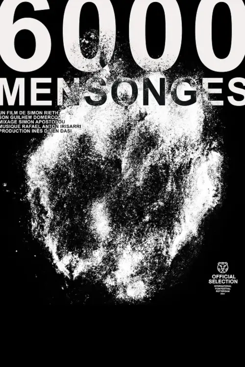 Movie poster "6000 Mensonges"
