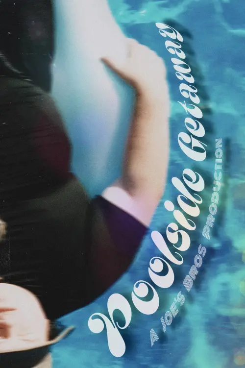 Movie poster "Poolside Getaway"