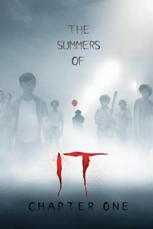 Movie poster "The Summers of It – Chapter One: You