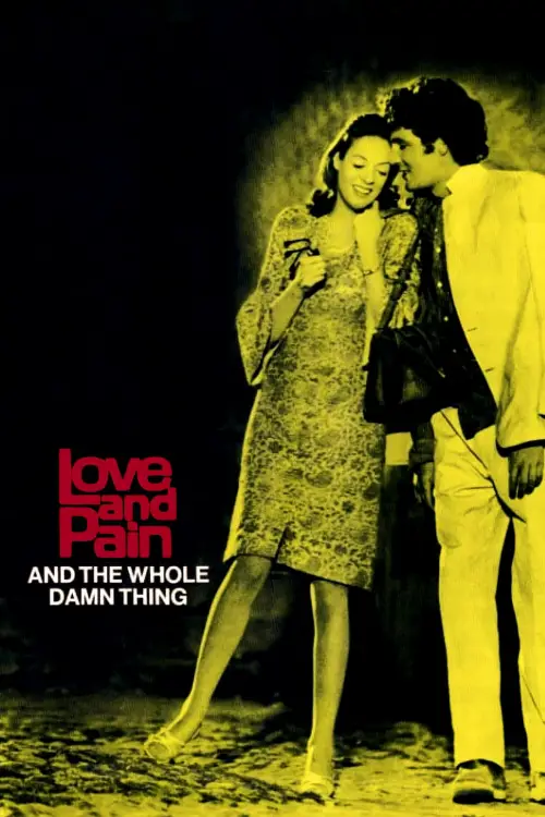 Movie poster "Love and Pain and the Whole Damn Thing"