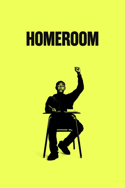 Movie poster "Homeroom"