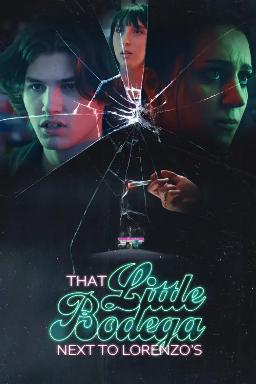 Movie poster "That Little Bodega Next To Lorenzo