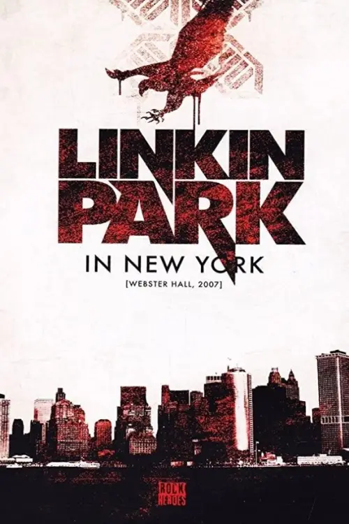 Movie poster "Linkin Park - Live In New York"
