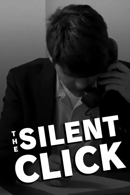 Movie poster "The Silent Click"