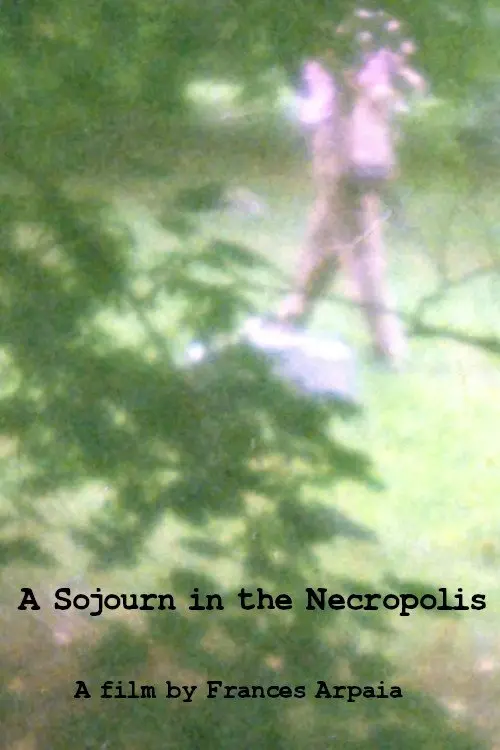 Movie poster "A Sojourn in the Necropolis"