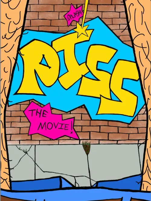 Movie poster "PISS: The Movie"