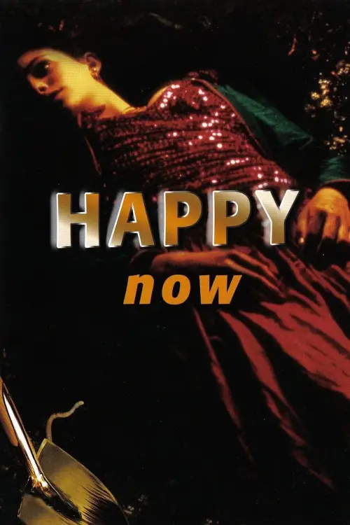 Movie poster "Happy Now"