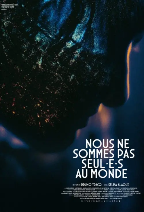 Movie poster "Nous ne sommes pas seul·e·s au monde"