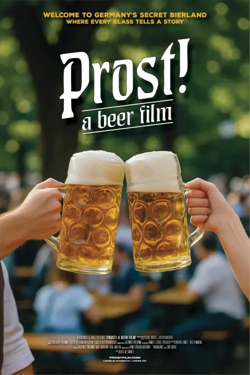 Movie poster "Prost! - A Beer Film"