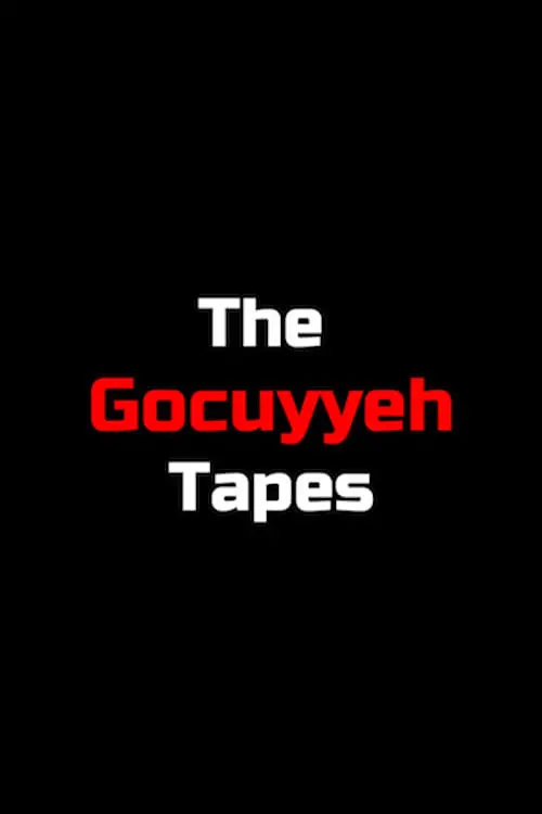 Movie poster "The Gocuyyeh Tapes"