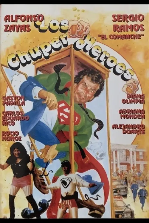Movie poster "Los chuper heroes"