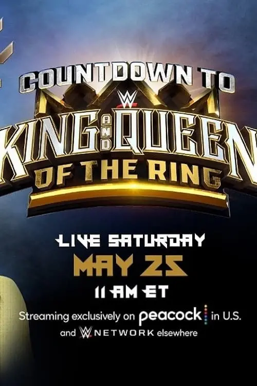Movie poster "Countdown to WWE King & Queen of the Ring"