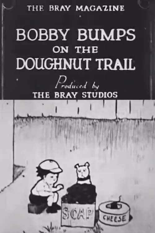 Movie poster "Bobby Bumps on the Doughnut Trail"