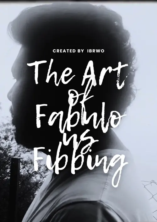 Movie poster "The Art of Fabulous Fibbing: A Mockumentary"