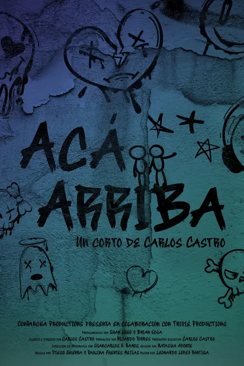 Movie poster "Acá Arriba (Up Here)"
