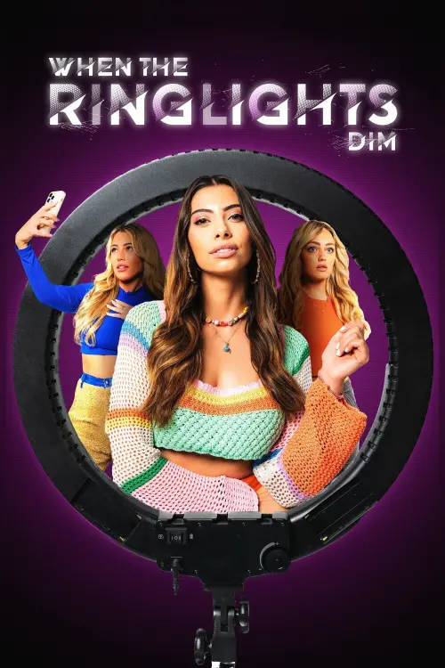 Movie poster "When the Ringlights Dim"