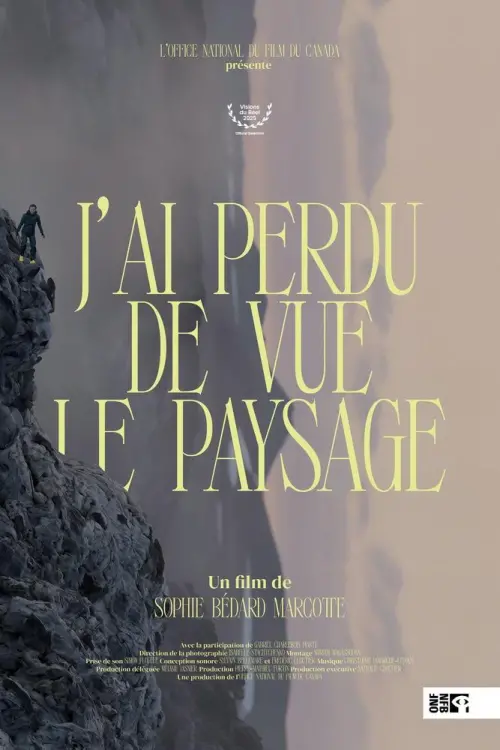 Movie poster "I Lost Sight of the Landscape"
