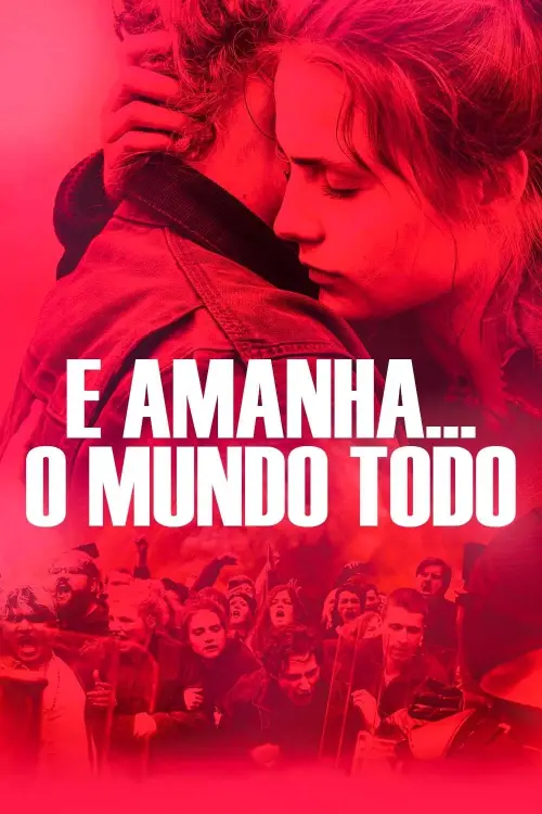 Movie poster "And Tomorrow the Entire World"