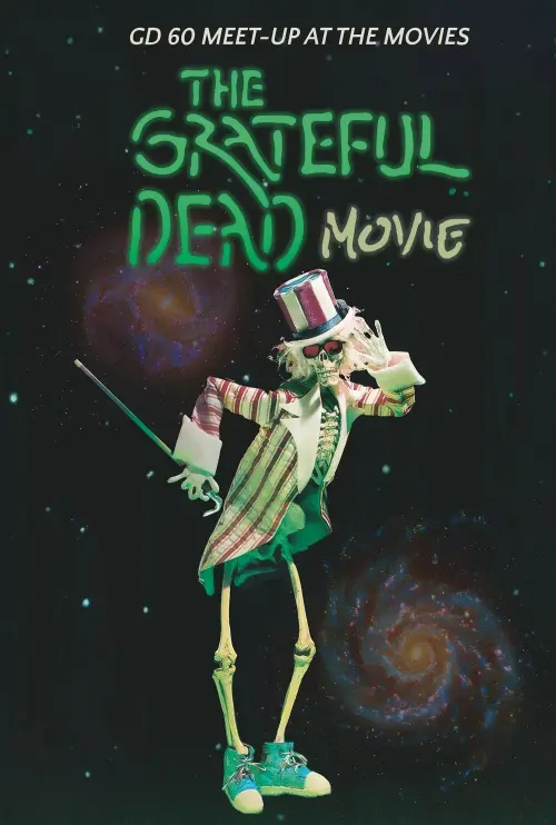 Movie poster "The Grateful Dead Movie 2025 Meet-Up"