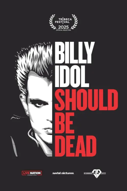 Movie poster "Billy Idol Should Be Dead"