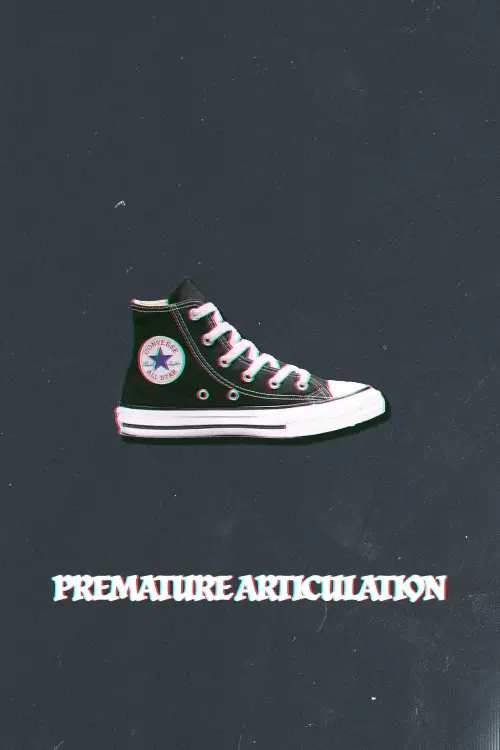Movie poster "Premature Articulation"