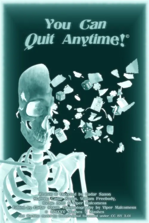 Movie poster "You Can Quit Anytime!"