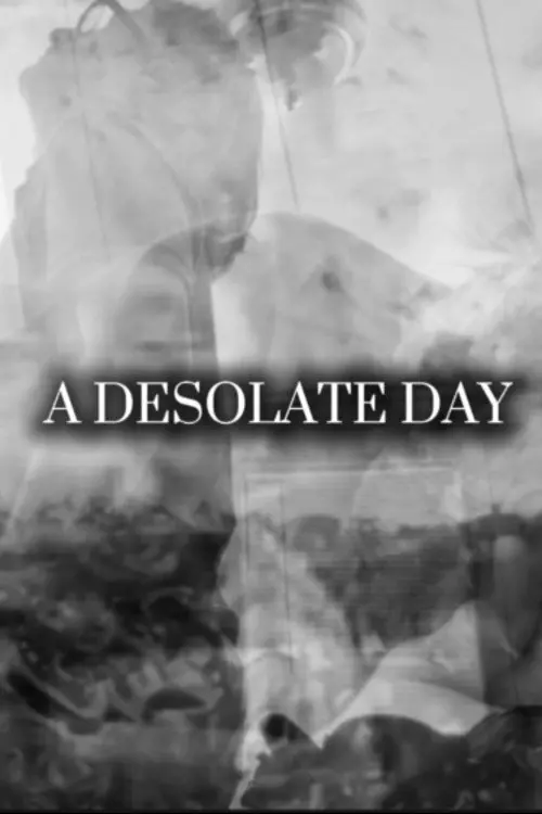 Movie poster "A Desolate Day"