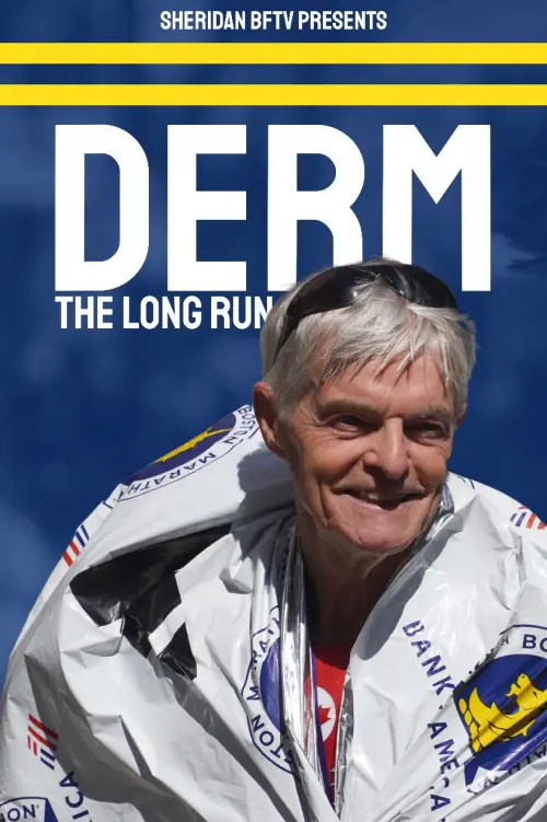 Movie poster "Derm: The Long Run"