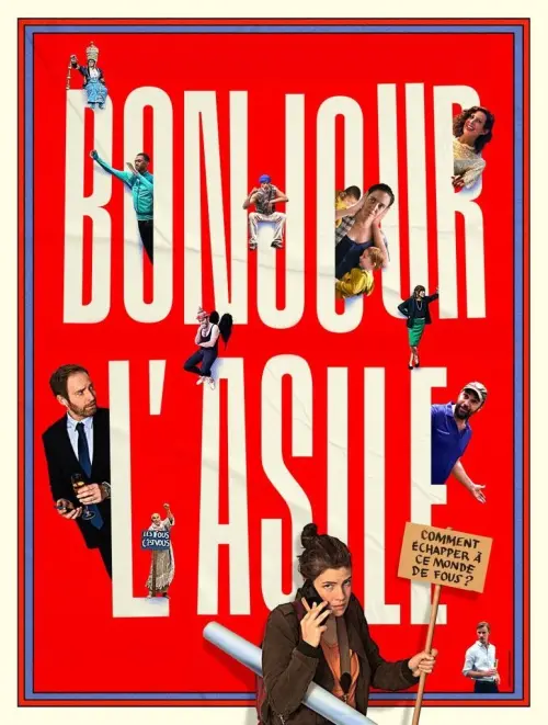 Movie poster "Bonjour l’asile !"