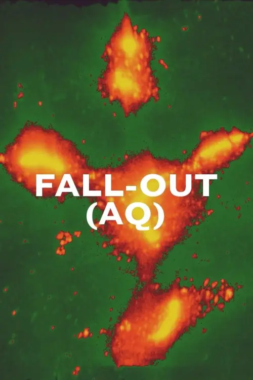 Movie poster "Fall-Out (aq)"
