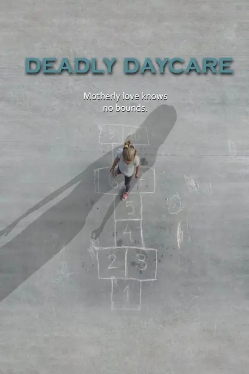 Movie poster "Deadly Daycare"