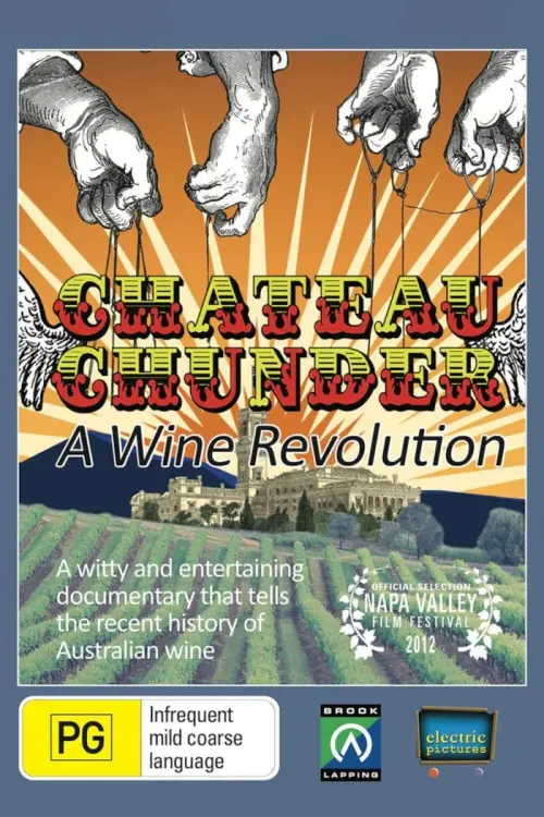 Movie poster "Chateau Chunder: A Wine Revolution"