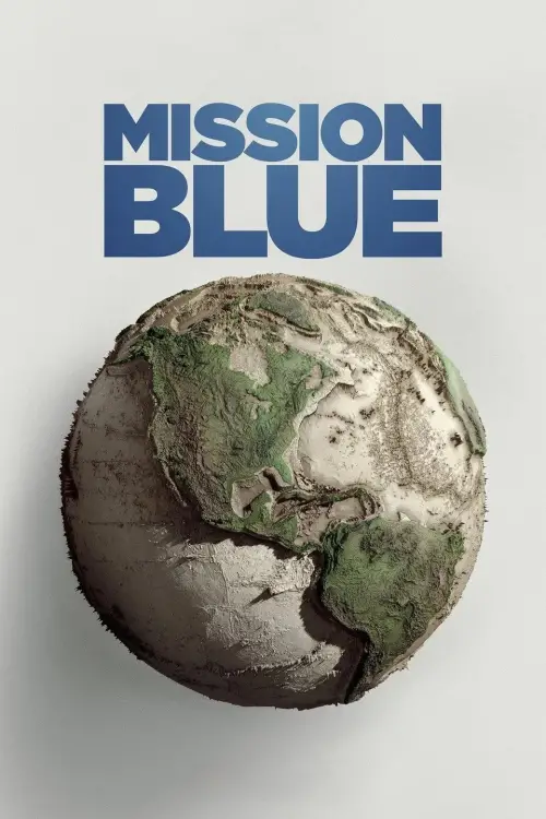 Movie poster "Mission Blue"